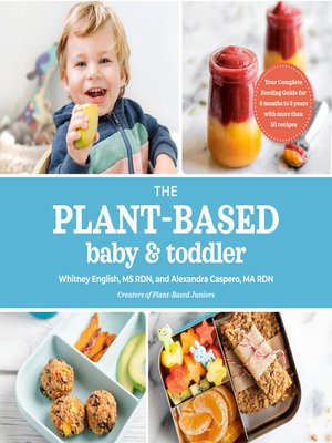 cover image of The Plant-Based Baby and Toddler